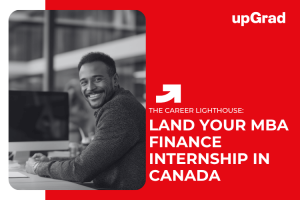 How to Land a Finance Internship During Your MBA in Canada