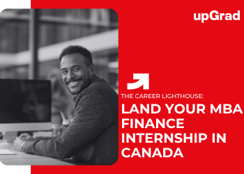 Land Your MBA Finance Internship in Canada