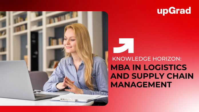 MBA in Logistics and Supply Chain Management
