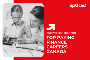Best Paying Careers in Finance in Canada You Should Aim for in 2025-26