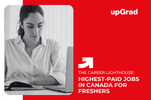 Top 10 Highest-Paid Jobs in Canada for Freshers in 2025-26