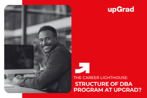 What is the Structure of the DBA Program at upGrad?