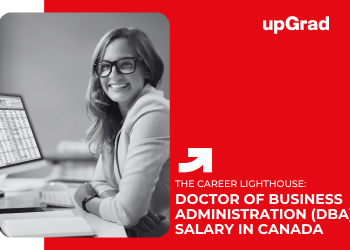 Doctor of Business Administration (DBA) Salary in Canada