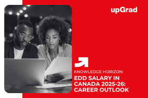 Salary of a Doctorate in Education (EdD) in Canada: 2025-26 Career & Pay Outlook