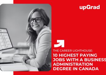 10 Highest Paying Jobs with a Business Administration Degree in Canada