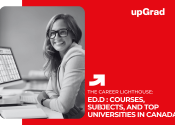 Ed.D Courses, Subjects, and Top Universities in Canada