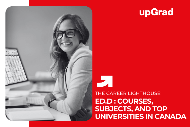Ed.D Courses, Subjects, and Top Universities in Canada