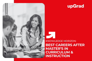 Best Jobs You Can Get after a Master’s in Curriculum and Instruction in Canada