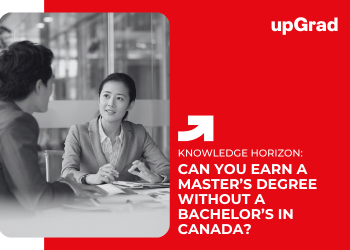 can you get a masters degree without a bachelors in canada