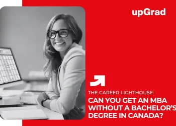 Can You Get an MBA Without a Bachelor’s Degree in Canada-optimized