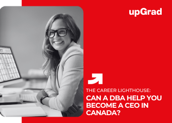 Can a DBA Help You Become a CEO in Canada?