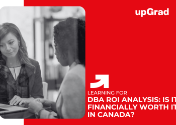 DBA ROI Analysis in Canada – Cost vs Salary Benefits