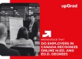 Do Employers in Canada Recognize Online M.Ed. and Ed.D. Degrees