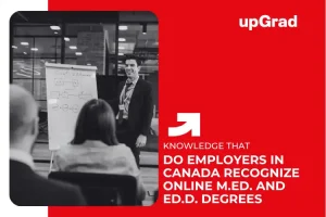 Do Employers in Canada Recognize Online M.Ed. and Ed.D. Degrees