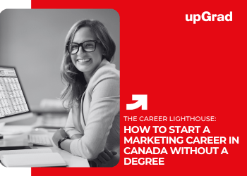 how to start a marketing career in canada without a degree