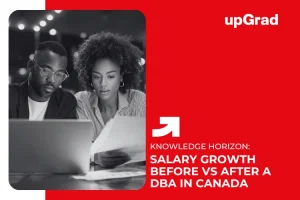 Salary Growth Before vs After a DBA in Canada