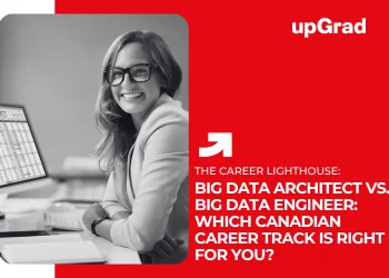 Big Data Architect vs. Engineer: Canadian Career Comparison