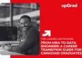 MBA to Data Engineer Career Transition Guide for Canadian Graduates