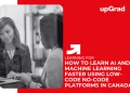 Learning AI using low-code no-code platforms in Canada