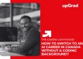 AI career in Canada without coding experience