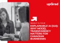 Explainable AI (XAI) for Canadian Business Transparency