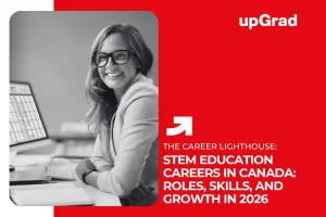 STEM Education Careers in Canada: Roles, Skills, and Growth in 2026
