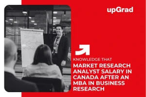 Market Research Analyst Salary in Canada After an MBA in Business Research