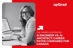 AI Engineer vs. AI Architect: Career Paths Compared for Canada