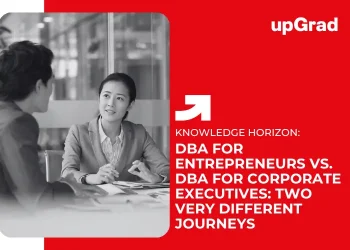 DBA for Entrepreneurs vs. DBA for Corporate Executives: Two Very Different Journeys 