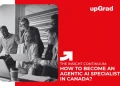 agentic ai specialist career canada