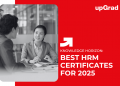 Best HRM Certificates for 2025