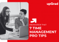 7 Time Management Pro Tips