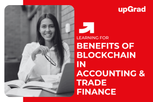 10 Benefits of Blockchain in Singapore Accounting and Trade Finance