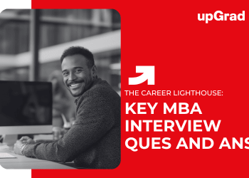 Key MBA Interview Qs and Answers