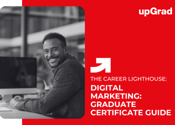 Digital Marketing: Graduate Certificate Guide