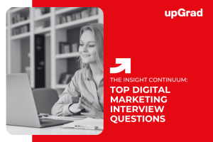 Most Common Digital Marketing Questions and Answers in Singapore Job Interview