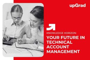 Technical Account Manager: Skills, Duties, and Career Paths