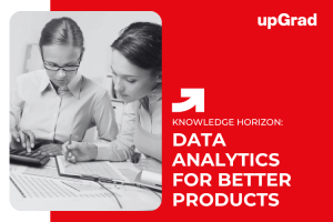 Leveraging Data Analytics for Product Management