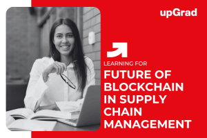 The Future of Blockchain in Supply Chain Management