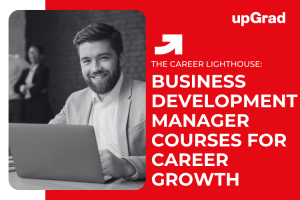 Top Business Development Manager Courses for Career Growth