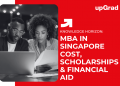 MBA in Singapore Cost, Scholarships & Financial Aid