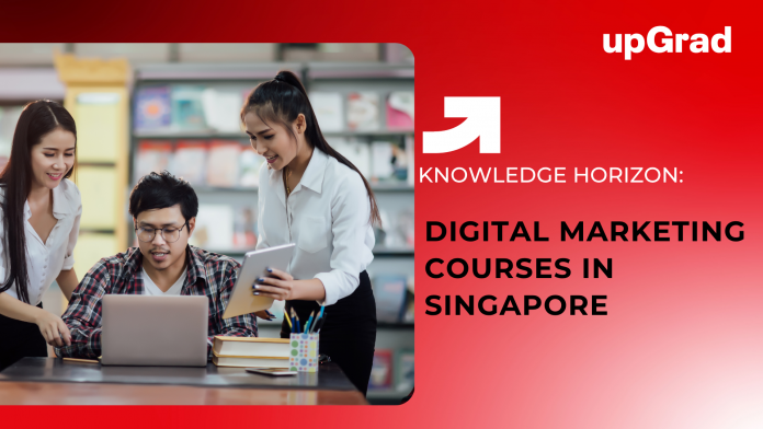 Digital Marketing Courses in Singapore