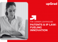 Patents & IP Law: Fueling Innovation
