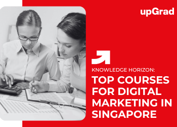Top Courses for Digital Marketing in Singapore