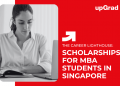 Scholarships for MBA Students in Singapore