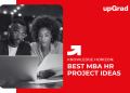 Best MBA HR Project Ideas