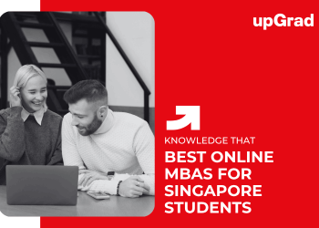 Best Online MBAs for Singapore Students
