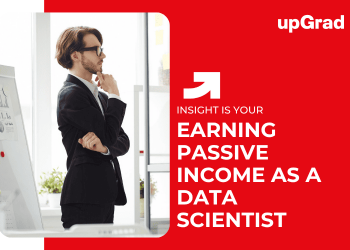 Earning Passive Income as a Data Scientist