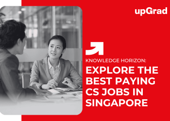 Explore The Best Paying CS Jobs in Singapore