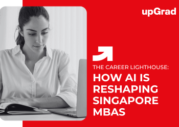 How AI is Reshaping Singapore MBAs